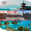 Travel Filmmaking Masterclass