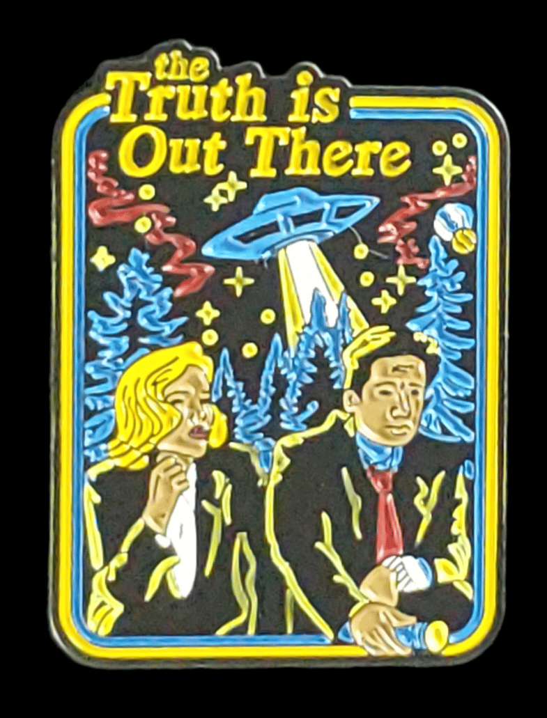 THE X-FILES TRUTH IS OUT THERE ENAMEL PIN