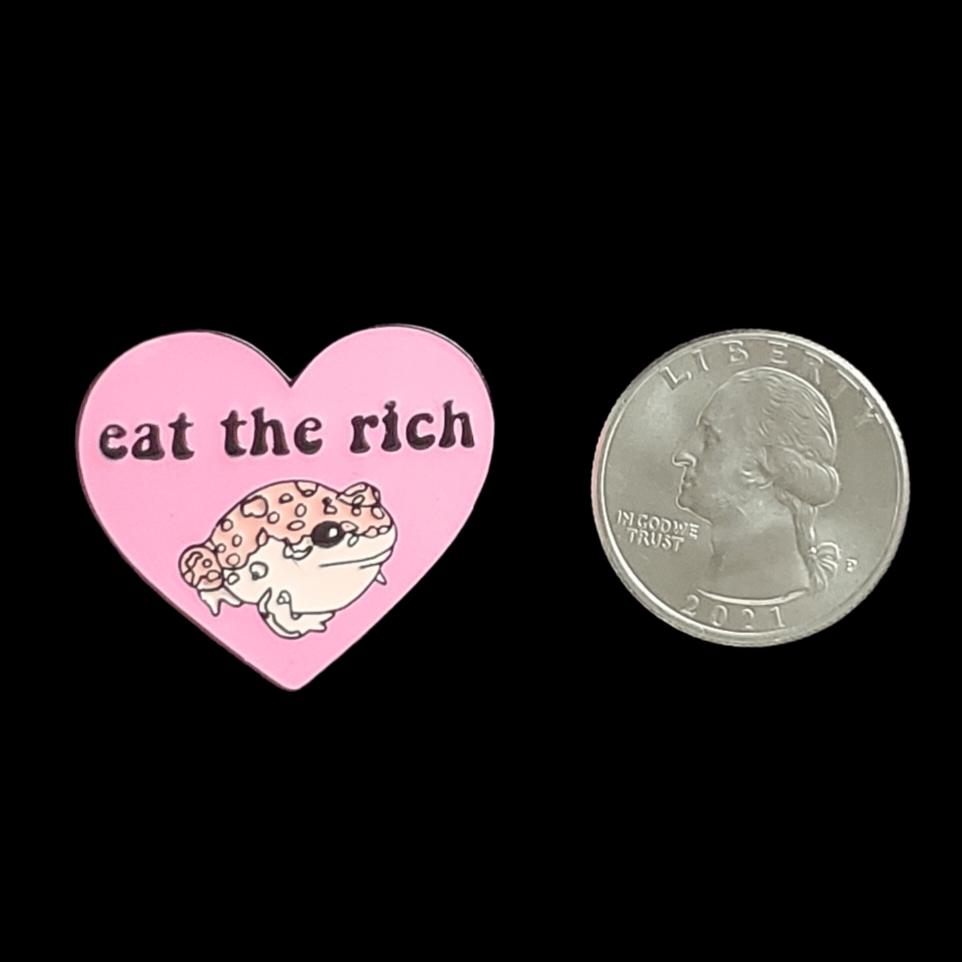 CUTE EAT THE RICH ENAMEL PIN