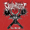 SKULMAGOT – Kill and Die CD