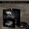 DEINONYCHUS "Ode To Acts Of Murder, Dystopia And Suicide" A5 digiCD