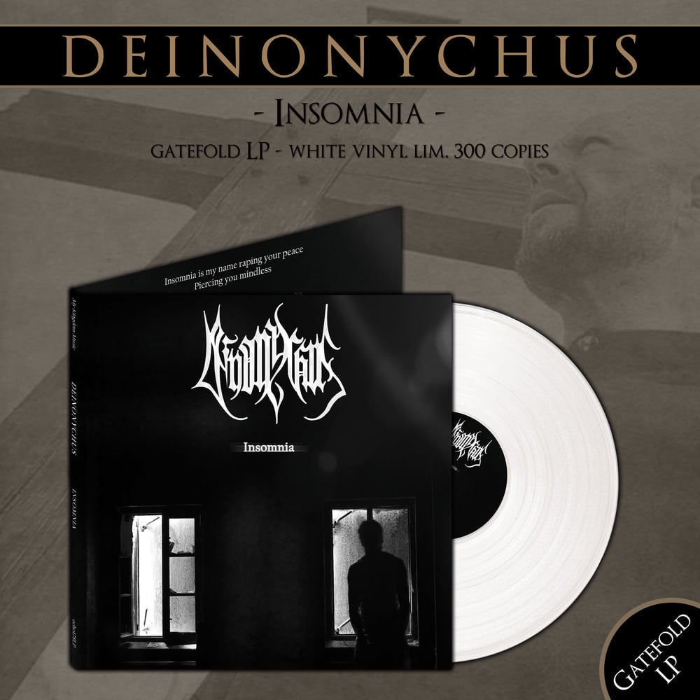 DEINONYCHUS "Insomnia" Gatefold LP (PRE-ORDER NOW!!!)