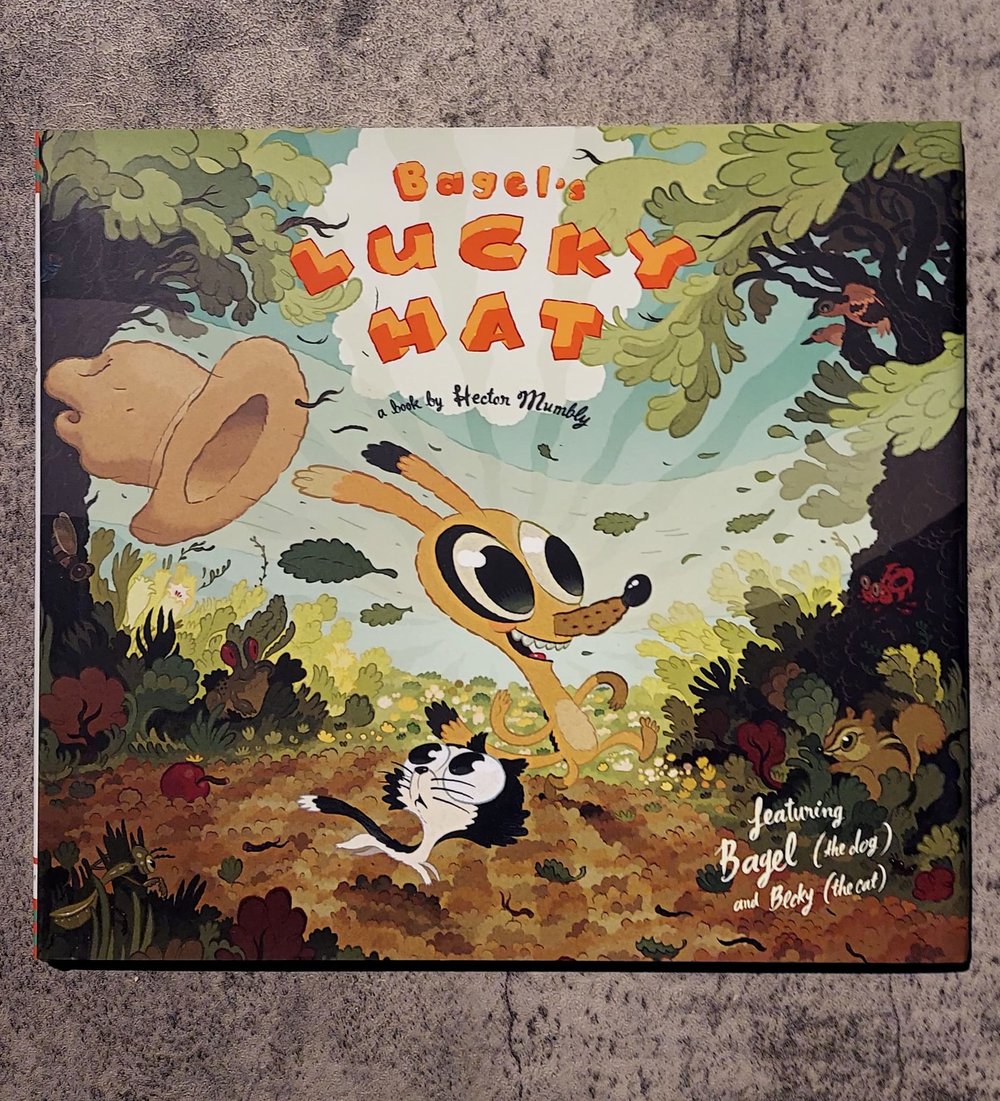 Bagel's Lucky Hat, by Hector Mumbly & Dave Cooper