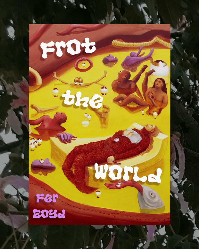Image of Frot the World by Fer Boyd