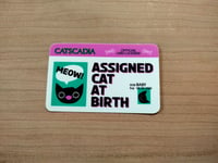 Image 1 of Assigned Cat at Birth Sticker