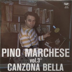 Pino Marchese – Canzona Bella Vol.3