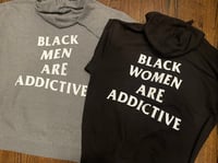 Image 2 of Black Women Are Addictive 