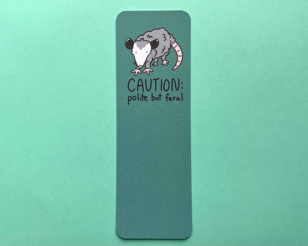 Image of Polite but feral possum bookmark
