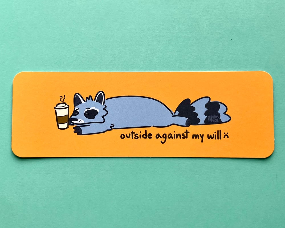 Image of Homebody raccoon bookmark
