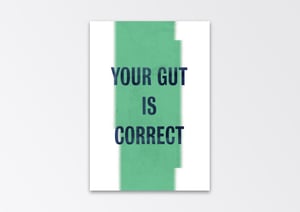 Your Gut Is Correct 
