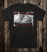Image 5 of My Other Ride Is Your Dad Tee