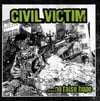 CIVIL VICTIM -....No False Hope LP