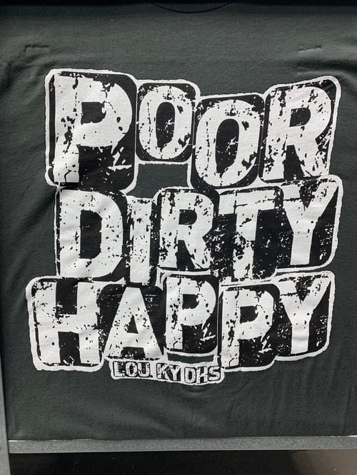 Image of Poor Dirty Happy