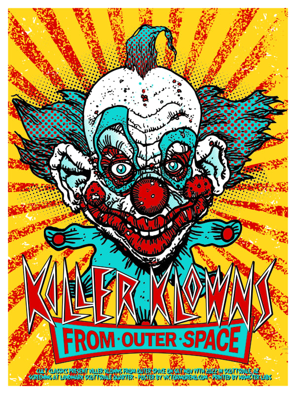 Image of KILLER KLOWNS FROM OUTER SPACE - 18 X 24 - Limited Edition Screenprint Movie Poster