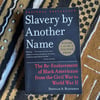 Slavery By Another Name