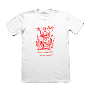 Image of Taco Me Away T-Shirt White (Red Ink) ðŸŒ®