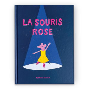 Livre - La Souris Rose