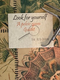 Image 1 of Look for yourself: A self-pelvic exam guide