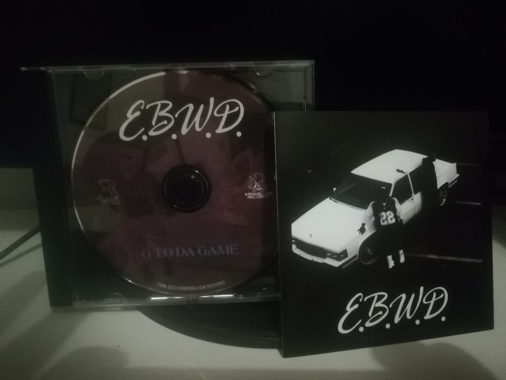 Image of E.B.W.D. - G To Da Game-CD