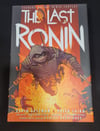 The Last Ronin SDCC Hardcover Foil Exclusive 