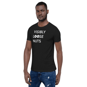 Image of Visibly Loose Nuts - UNISEX