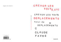 Crever les toits / Déplacements 