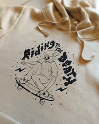 Image 2 of Hoodie - Riding to the death