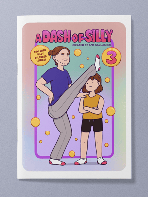 A Dash of Silly Vol.3 (full-colour comics!) (DISCOUNTED)
