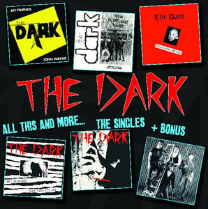 Image of THE DARK All This And More..The Singles + Bonus LP *last copy*