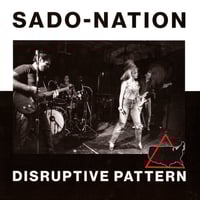 SADO-NATION Disruptive Pattern LP 
