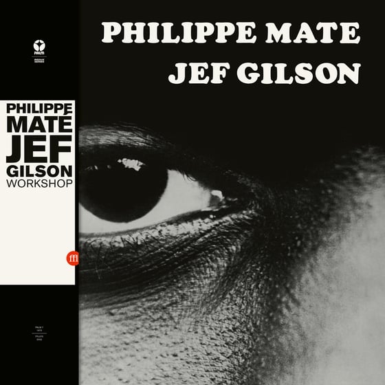 Image of Phillipe Maté / Jef Gilson - Workshop (FFL075)