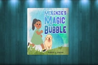 McKenzie's Magic Bubble