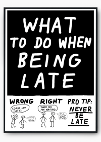 Image 1 of What to do when being late (A3)