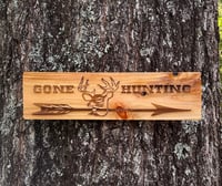Image 1 of Gone Hunting Rustic Sign