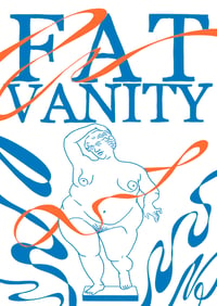 Fat Vanity A3 Riso Print