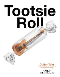 Tootsie Roll Guitar Tabs & Video