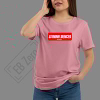 Image 3 of T-Shirt Donna G - #ININFLUENCER (Nsl031)
