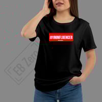 Image 2 of T-Shirt Donna G - #ININFLUENCER (Nsl031)