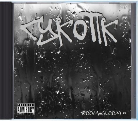 Image of cYkoTIk - Doom + Gloom EP 
