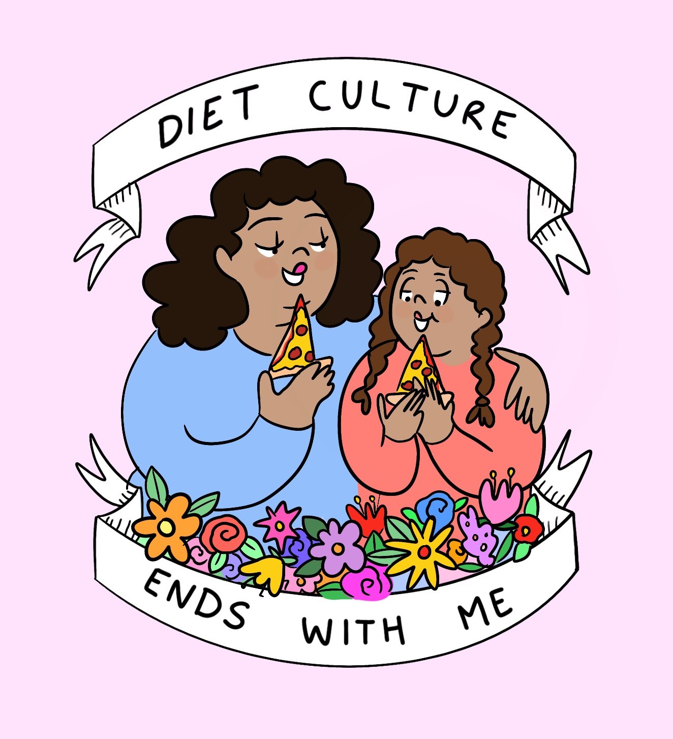 Image of Diet Culture Ends With Me - Pink