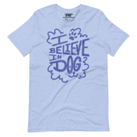 Image 2 of I Believe In Dog Shirt