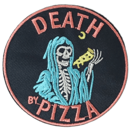 DEATH BY PIZZA EMBROIDERED IRON ON PATCH