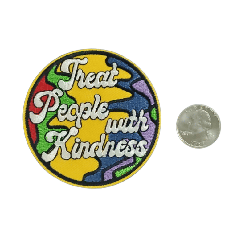 TREAT PEOPLE WITH KINDNESS EMBROIDERED IRON ON PATCH