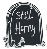 Image 1 of STILL HORNY EMBROIDERED IRON ON PATCH