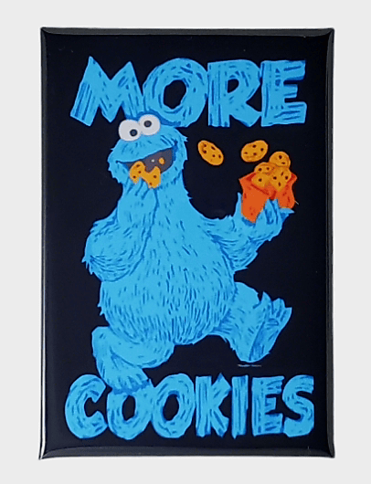 COOKIE MONSTER MORE COOKIES FRIDGE MAGNET / BUTTON