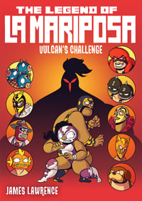 Image 1 of The Legend of La Mariposa - Vulcan's Challenge