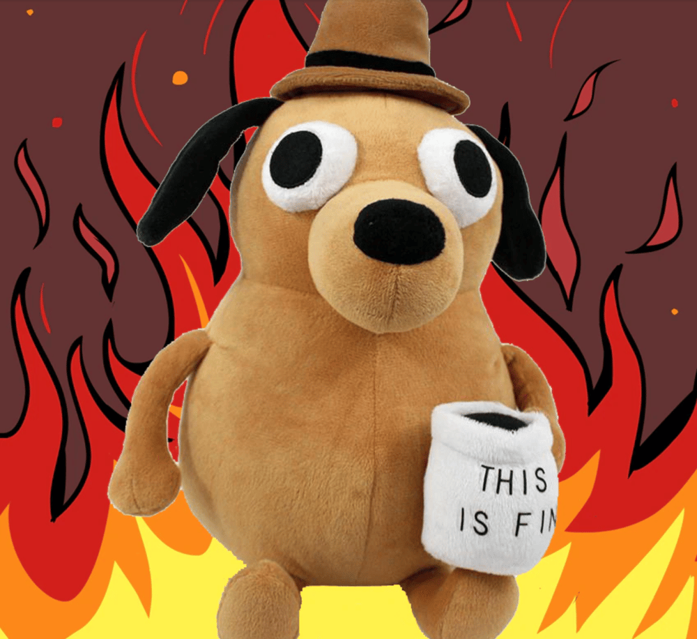 Image of "This is Fine" Meme Dog Plush 