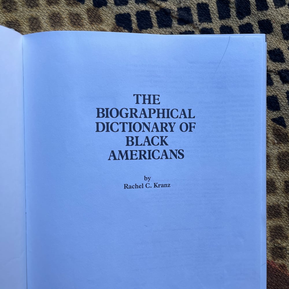 The Biographical Dictionary of Black Americans
