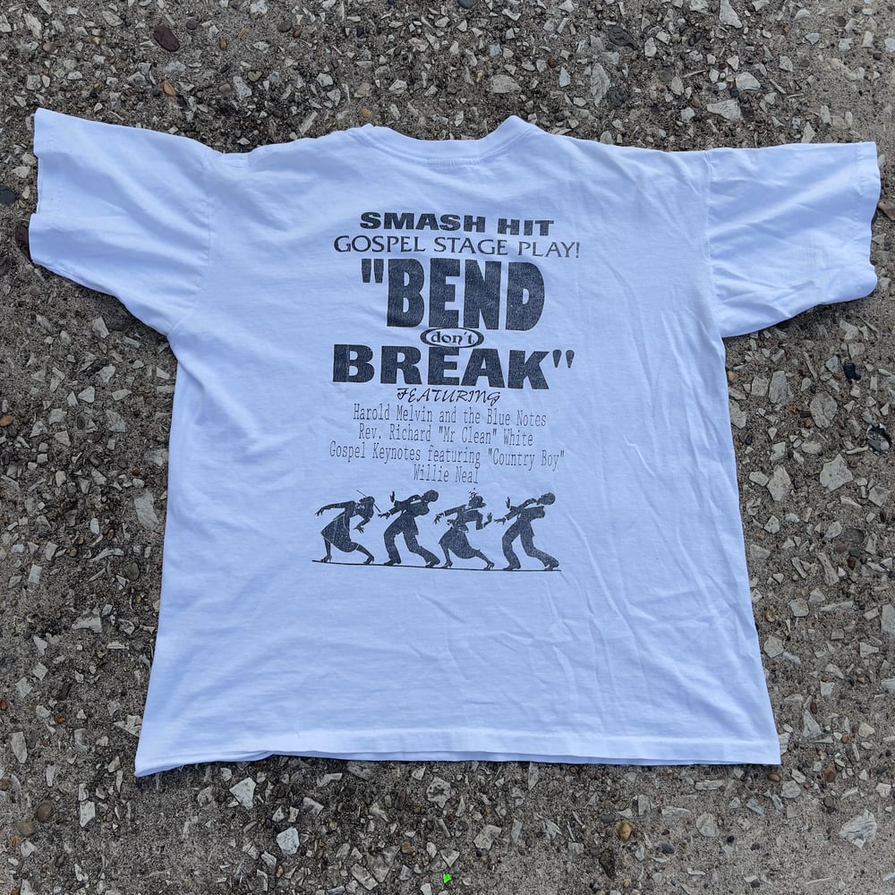 Bend Don’t Break A Gospel Musicial Single Stitch Shirt 