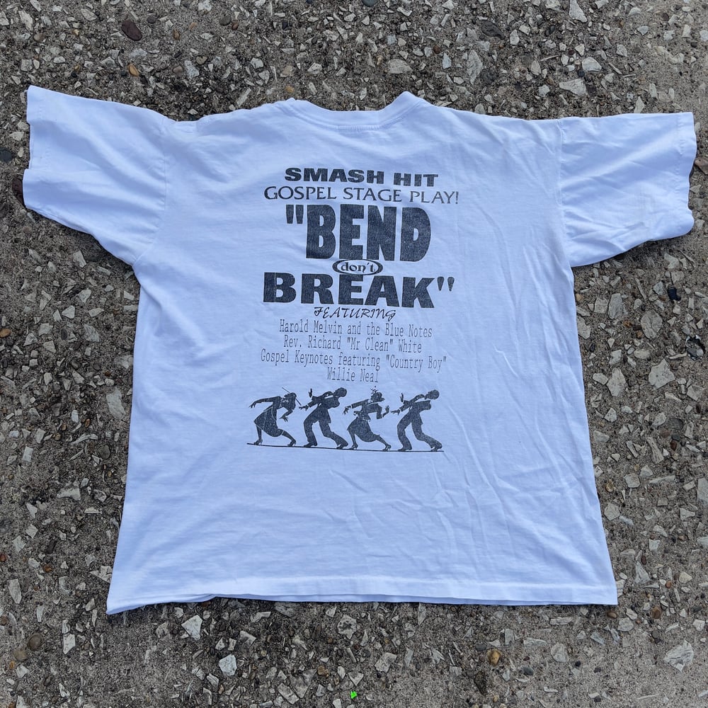 Bend Don’t Break A Gospel Musicial Single Stitch Shirt